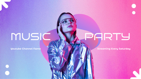 Music Party Announcement with Stylish Woman Youtube Design Template