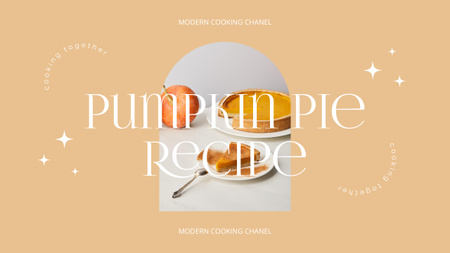 Designvorlage Pumpkin Pie Recipe für Youtube Thumbnail