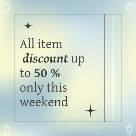 Weekend Discounts on All Items Instagram Design Template