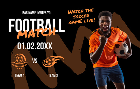 Football Match Announcement with Player Invitation 4.6x7.2in Horizontal Design Template