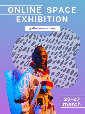 Psychedelic Exhibition Announcement with Woman in Spacesuit Poster US Design Template