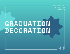 Blue Ad of Graduation Party Decoration Offer
