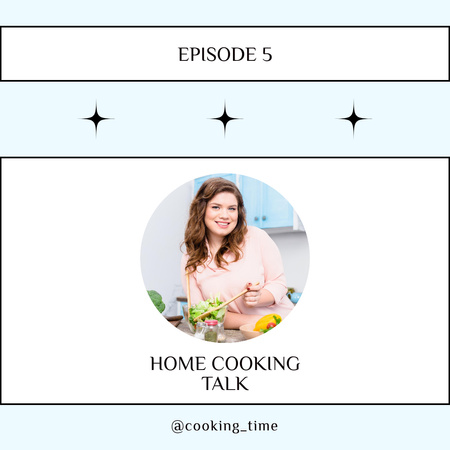 Cooking Podcast with Woman Instagram Design Template