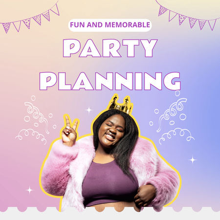 Plantilla de diseño de Planificación de fiestas con una expresiva mujer afroamericana Instagram AD 