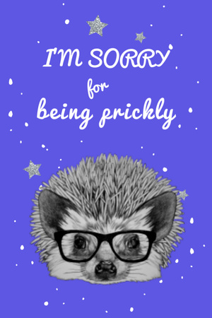 Apology Phrase with Cute Hedgehog in Glasses Postcard 4x6in Vertical tervezősablon
