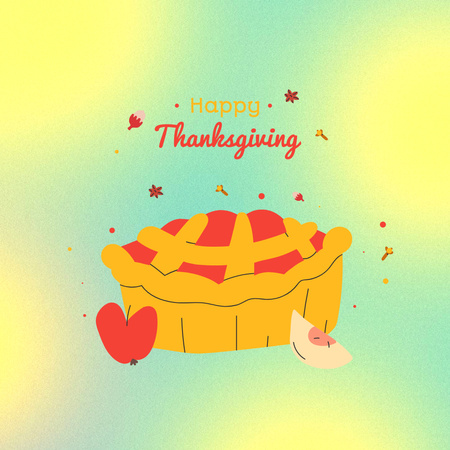 Thanksgiving Holiday Greeting with Festive Pie Instagram Modelo de Design