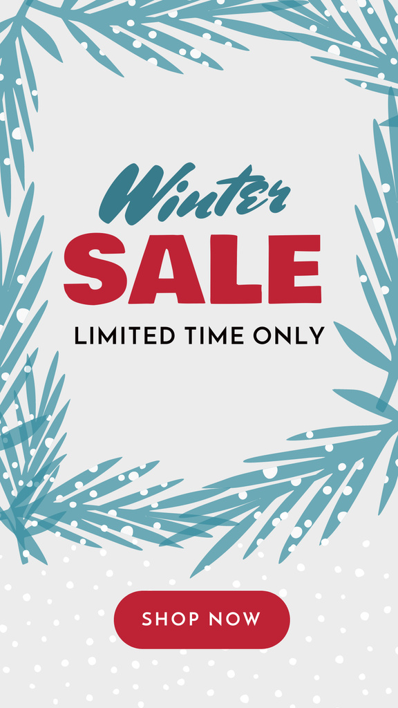 Winter Sale Announcement with Fir Tree Branches Instagram Story Design Template