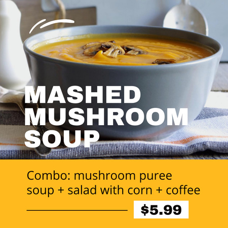 Offer of Mashed Mushroom Soup Instagram Design Template