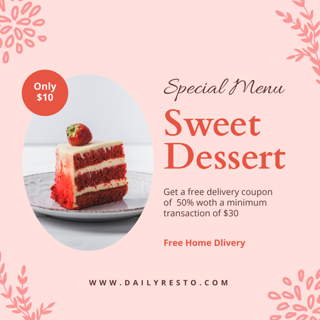 Special Dessert Offer with Cake Instagram Design Template