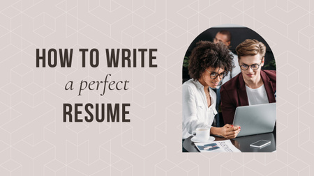 Modèle de visuel How to Write a Perfect Resume - Youtube Thumbnail