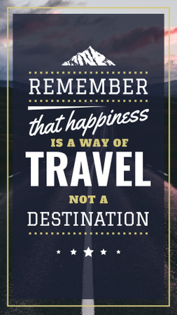 Travel Quote Empty Road View Instagram Story Design Template