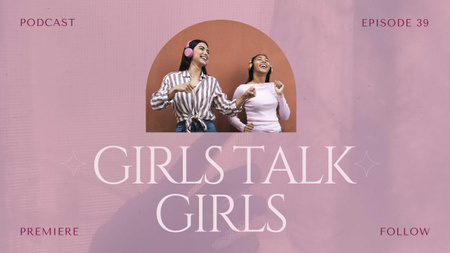 Ontwerpsjabloon van Youtube Thumbnail van Podcast Topic Announcement with Cheerful Girls in Headphones