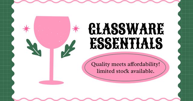 Modèle de visuel Affordable Glassware Essentials Available - Facebook AD