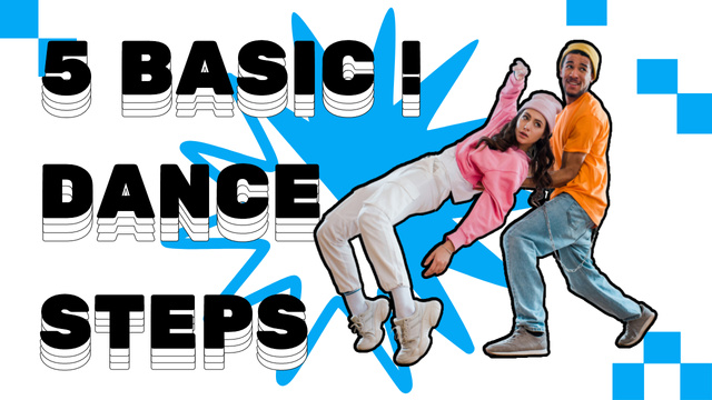 Tutorial with Top Basic Dance Steps Youtube Thumbnail Design Template
