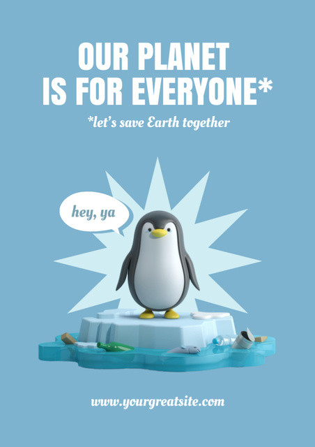 Plantilla de diseño de Earth Care Awareness with Penguin on Ice Floe Poster A3 