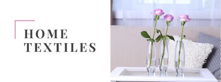 Platilla de diseño Home Textiles Offer with Roses in Vases Facebook cover