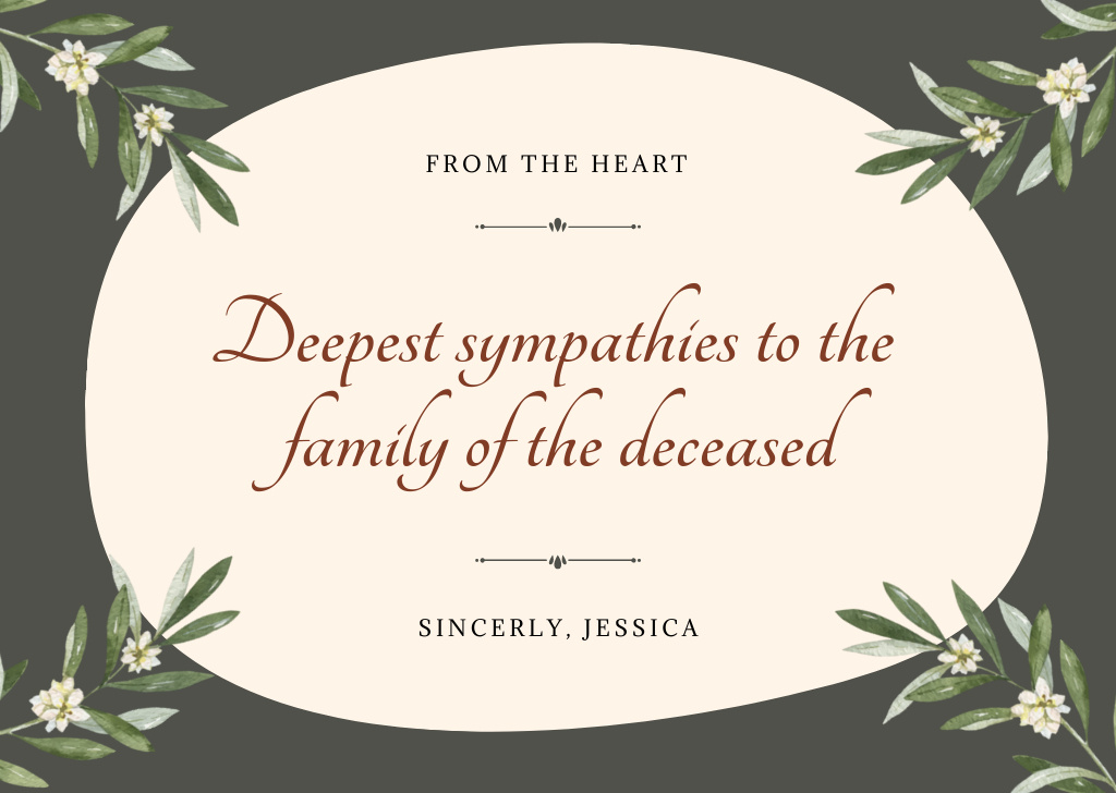 Platilla de diseño Deepest sympathies to the family of the deceased Card