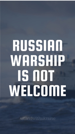 Ontwerpsjabloon van Instagram Story van Russian Warship is Not Welcome