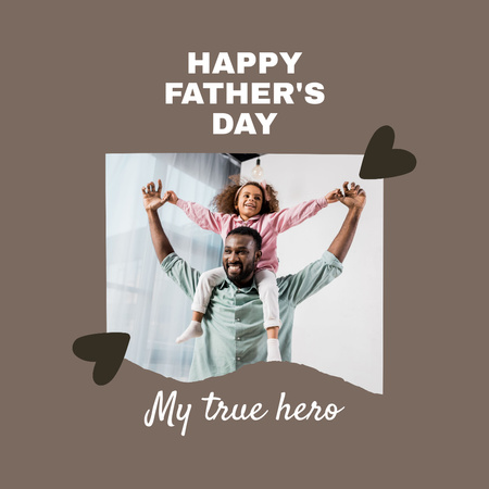 Greetings on Father's Day with Happy Dad and Daughter Instagram Design Template