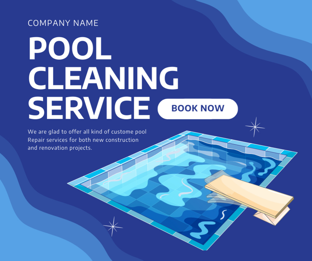Designvorlage Pool Cleaning Service to Book Now für Facebook