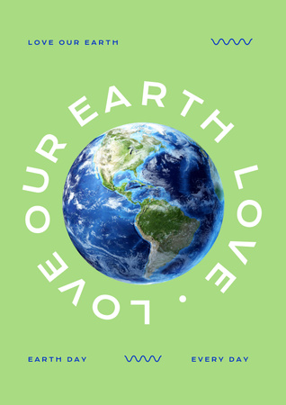 Plantilla de diseño de Anuncio del Día de la Tierra con Planeta en Verde Poster 