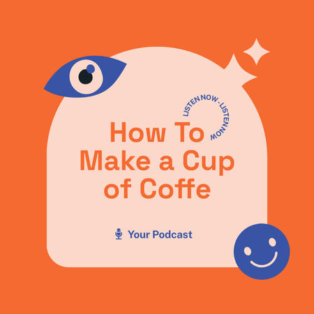 Platilla de diseño Coffee Making Podcast Orange Instagram