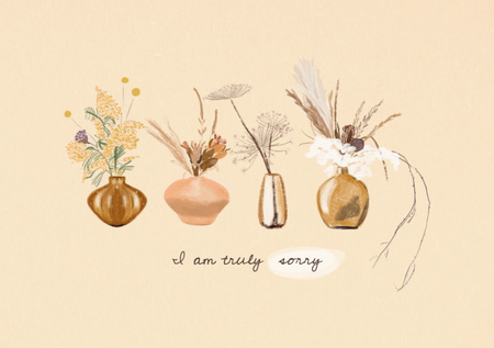Cute Apology with Tender Flowers in Vases Postcard A5 Tasarım Şablonu