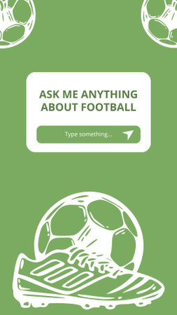 Ask Me Anything about Football Instagram Story tervezősablon
