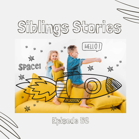 Platilla de diseño Siblings Podcasts Announcement Podcast Cover