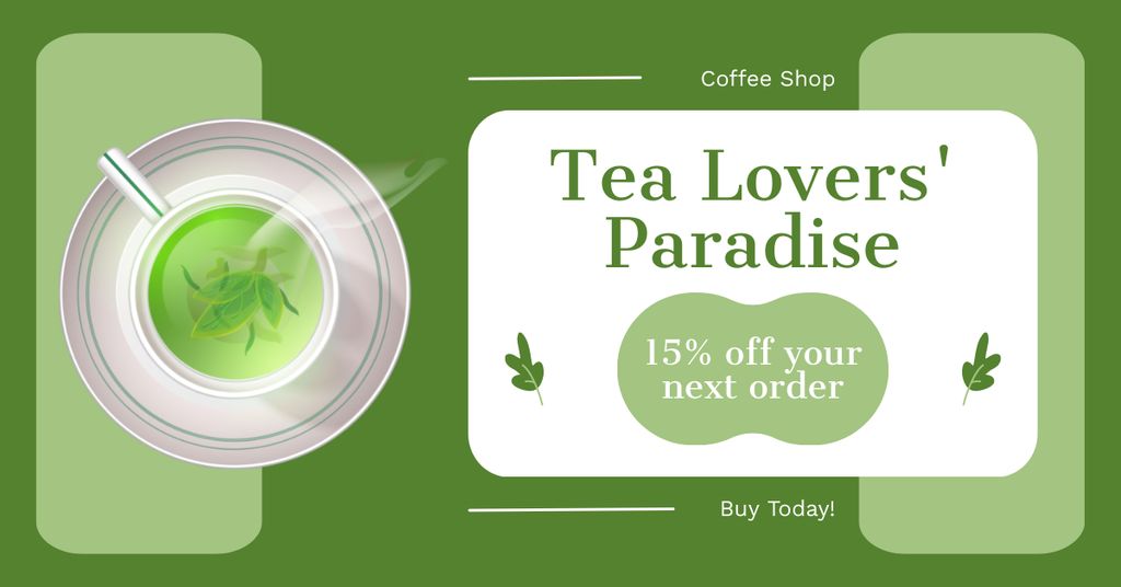 Ontwerpsjabloon van Facebook AD van Green Tea Offer With Discount In Coffee Shop For Tea Lovers