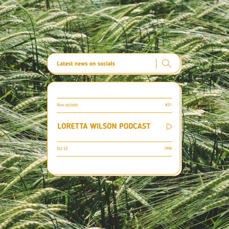 Podcast Topic Announcement with Summer Grass Instagram Design Template