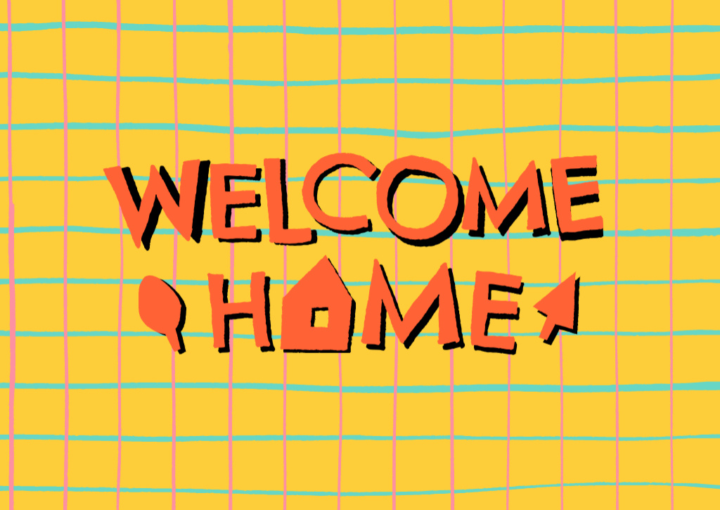 Welcome Home Greeting on Grid Pattern Card Design Template