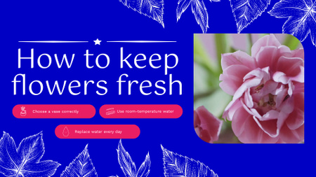 Ontwerpsjabloon van Full HD video van Handige tips om bloemen vers te houden