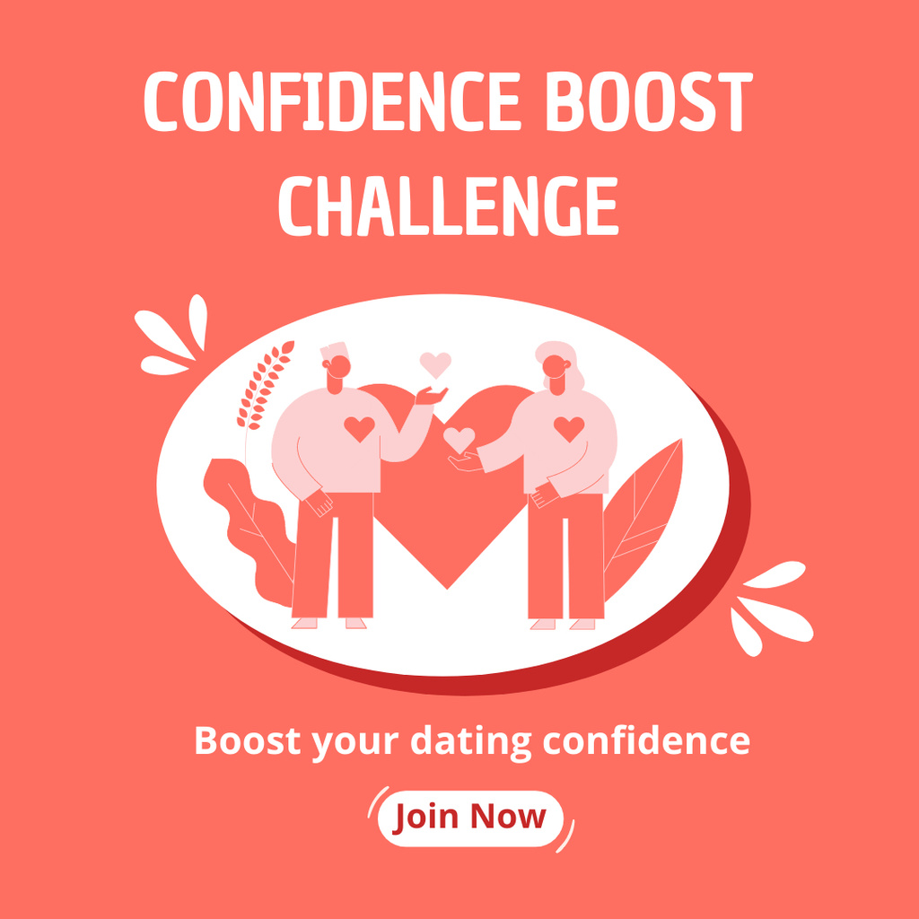 Love and Relationship Confidence Boost Challenge Instagram AD – шаблон для дизайна