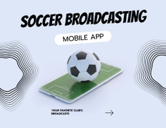 Awesome Football Broadcasting in Mobile Application