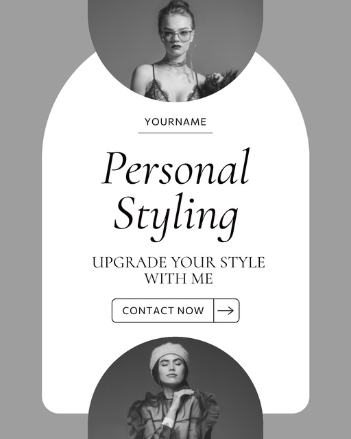 Plantilla de diseño de Personal Styling Services Ad on Black and White Instagram Post Vertical 