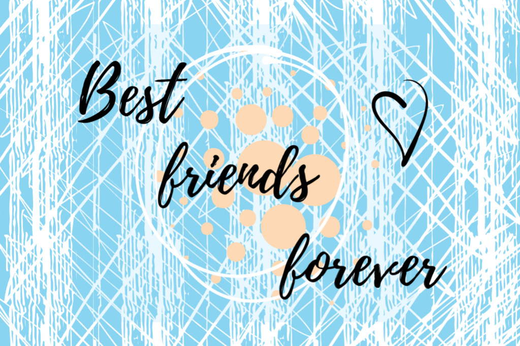 Szablon projektu Best Friends Forever Text on Blue Postcard 4x6in