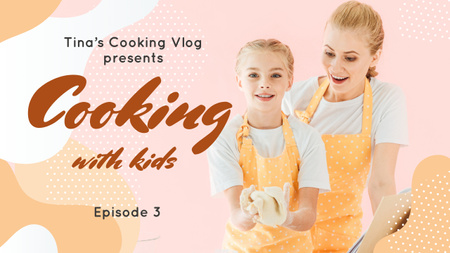 Cooking with Kids Blog Mother and Daughter Baking Youtube Thumbnail Design Template