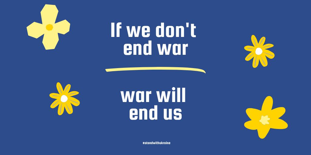 Ontwerpsjabloon van Twitter van If we don't end War, War will end Us