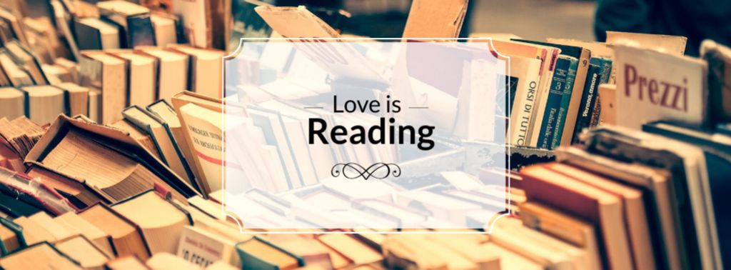 Ontwerpsjabloon van Facebook cover van Love is reading Quote with bookstore