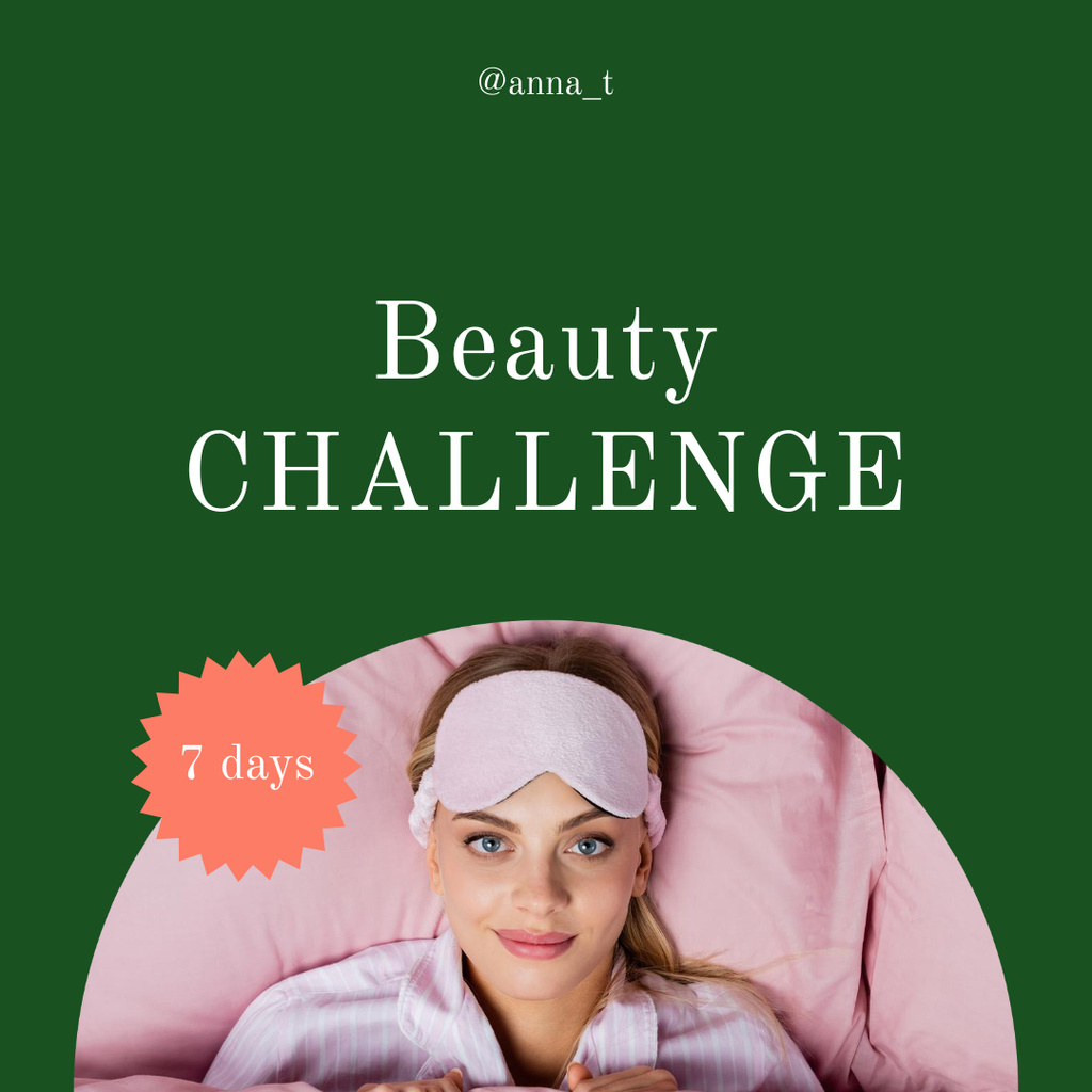Beauty Challenge Announcement With Attractive Woman Wearing Sleep Mask Instagram Tasarım Şablonu