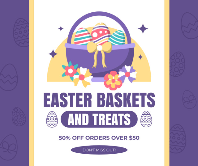Szablon projektu Easter Baskets and Treats Offer with Colorful Bright Eggs Facebook