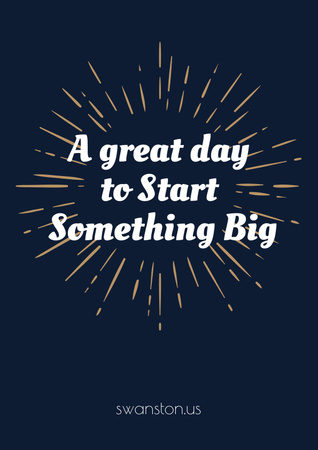 Template di design Citation about great day to start something big Poster