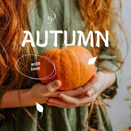 Autumn Inspiration with Girl holding Pumpkin Instagram Design Template