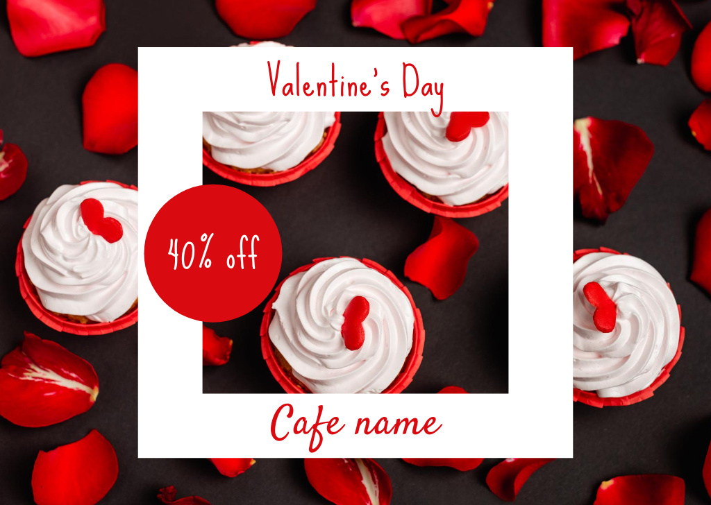 Platilla de diseño Discounts Offers on Cupcakes for Valentine's Day Holiday Card