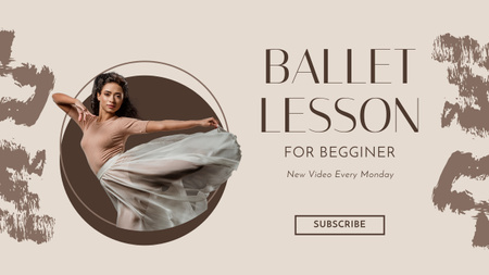 Promotion of Ballet Lesson with Professional Ballerina Youtube Thumbnail Design Template