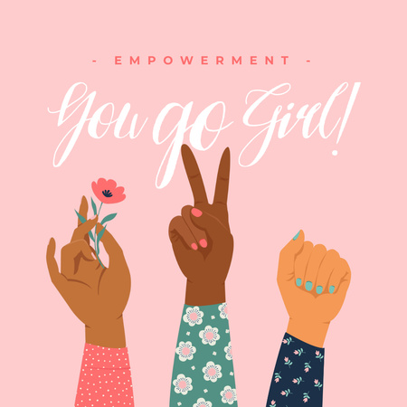 Girl Power Inspiration with Diverse Women's Hands Instagram Design Template