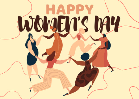 Χαιρετισμός για την Παγκόσμια Ημέρα της Γυναίκας με γυναίκες που χορεύουν σε κύκλο Postcard Πρότυπο σχεδίασης