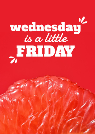 Funny Phrase with Grapefruit Poster Design Template