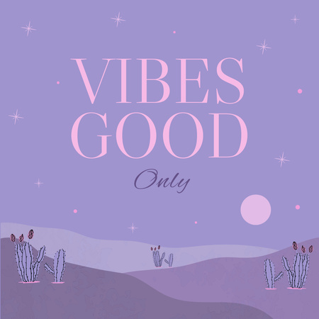 Inspiration for Good Vibes Instagram Design Template